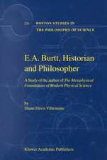 E.A. Burtt, Historian and Philosopher