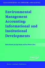 Environmental Management Accounting: Informational and Institutional Developments