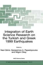 Integration of Earth Science Research on the Turkish and Greek 1999 Earthquakes