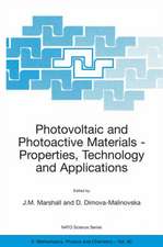 Photovoltaic and Photoactive Materials: Properties, Technology and Applications