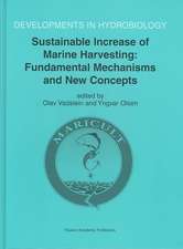 Sustainable Increase of Marine Harvesting: Fundamental Mechanisms and New Concepts