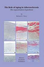 The Role of Aging in Atherosclerosis: The Sequestration Hypothesis