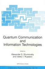 Quantum Communication and Information Technologies