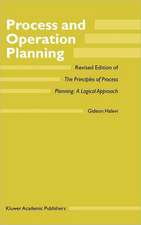 Process and Operation Planning: Revised Edition of The Principles of Process Planning: A Logical Approach