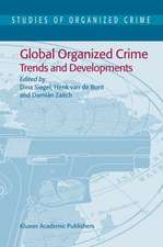 Global Organized Crime: Trends and Developments