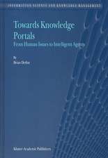 Towards Knowledge Portals: From Human Issues to Intelligent Agents