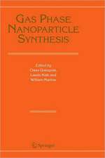 Gas Phase Nanoparticle Synthesis