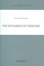 The Dynamics of Thought