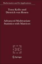 Advanced Multivariate Statistics with Matrices