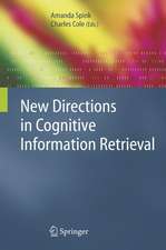 New Directions in Cognitive Information Retrieval