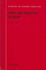 Body and Practice in Kant