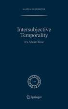 Intersubjective Temporality: It's About Time