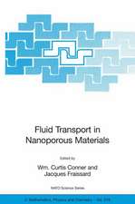 Fluid Transport in Nanoporous Materials: Proceedings of the NATO Advanced Study Institute, held in La Colle sur Loup, France, 16-28 June 2003