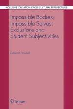 Impossible Bodies, Impossible Selves
