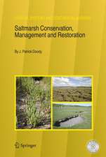 Saltmarsh Conservation, Management and Restoration