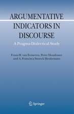 Argumentative Indicators in Discourse: A Pragma-Dialectical Study