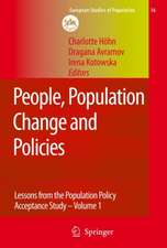 People, Population Change and Policies: Lessons from the Population Policy Acceptance Study Vol. 1: Family Change