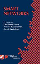 Smart Networks