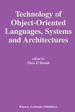 Technology of Object-Oriented Languages, Systems and Architectures