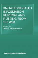 Knowledge-Based Information Retrieval and Filtering from the Web