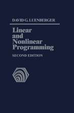 Linear and Nonlinear Programming: Second Edition