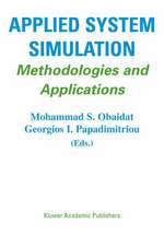 Applied System Simulation: Methodologies and Applications