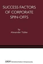 Success Factors of Corporate Spin-Offs