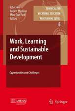 Work, Learning and Sustainable Development: Opportunities and Challenges