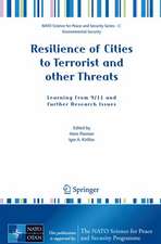 Resilience of Cities to Terrorist and other Threats