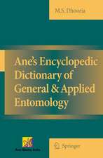 Ane's Encyclopedic Dictionary of General & Applied Entomology