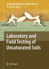 Laboratory and Field Testing of Unsaturated Soils