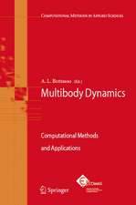 Multibody Dynamics: Computational Methods and Applications