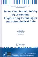 Increasing Seismic Safety by Combining Engineering Technologies and Seismological Data