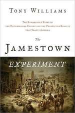 Williams, T: Jamestown Experiment