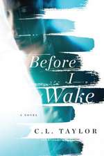 Before I Wake