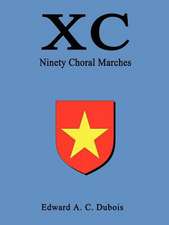 XC Ninety Choral Marches