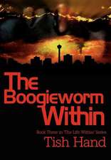 The Boogieworm Within