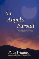 An Angel's Pursuit