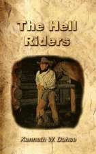 The Hell Riders