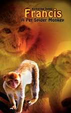 Francis, A Pet Spider Monkey