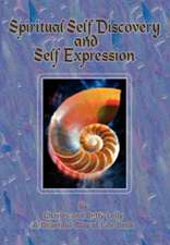 Spiritual Self Discovery and Self Expression