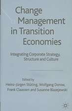 Change Management in Transition Economies