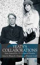 Yeats's Collaborations: Yeats Annual No. 15: A Special Number