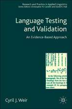 Language Testing and Validation: An Evidence-Based Approach