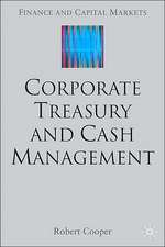 Corporate Treasury and Cash Management