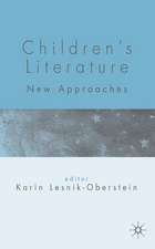 Children’s Literature: New Approaches