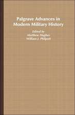 Palgrave Advances in Modern Military History