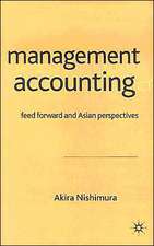 Management Accounting: Feed Forward and Asian Perspectives