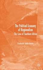 The Political Economy of Regionalism: The Case of Southern Africa