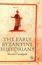 The Early Byzantine Historians